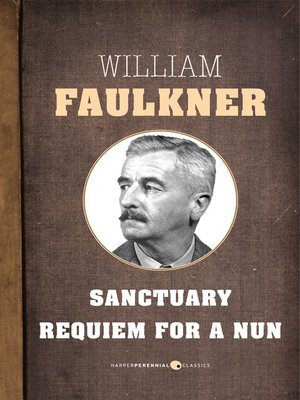 cover image of Sanctuary and Requiem For a Nun